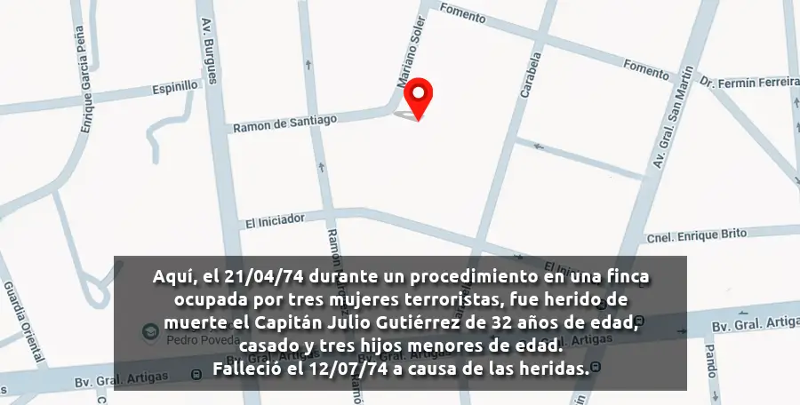 Aquí, el 21/04/197 durante un procedemiento en una finca ocupada por 3 terroristas, fue herido de muerte el Capitán Julio Gutierrez, de 32 años de edad, casado y tres hijos menores de edad. Fallecio el 12/07/1974 a causa de la heridas